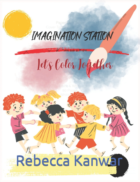 Kniha IMAGINATION STATION Rebecca Kanwar