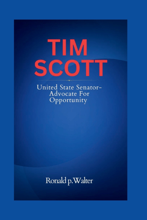 Kniha TIM SCOTT Ronald P. Walker