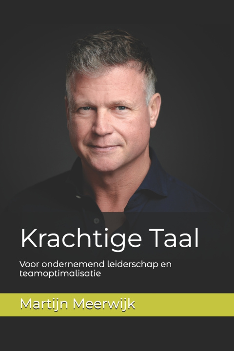 Książka Krachtige Taal Martijn Meerwijk