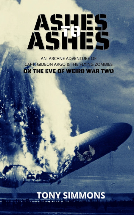 Knjiga Ashes to Ashes Tony Simmons