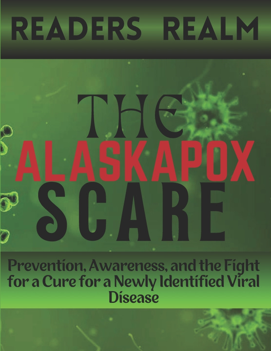 Książka The Alaskapox Scare Readers Realm