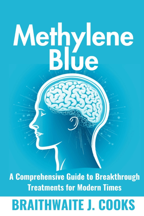 Knjiga MethyleneBlue Braithwaite J.Cooks