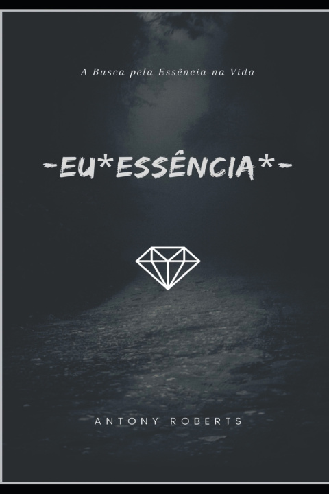 Książka -EU*Essência*- Antony Roberts