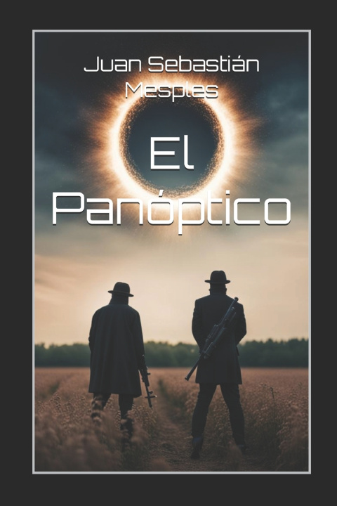 Knjiga El Panóptico Juan Sebastián Mesples