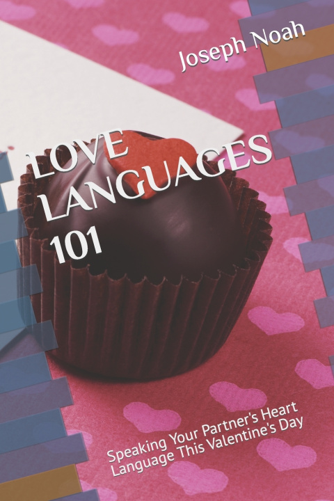 Könyv Love Languages 101 Joseph Noah