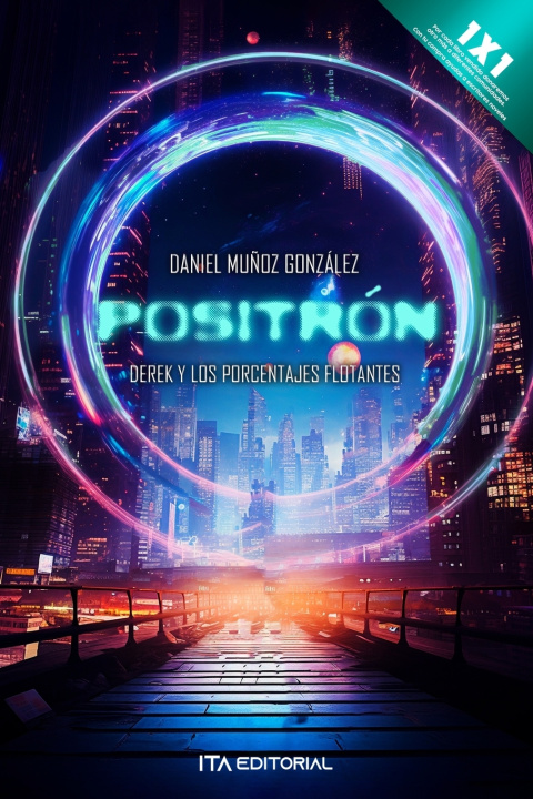 Knjiga Positrón Daniel Muñoz González