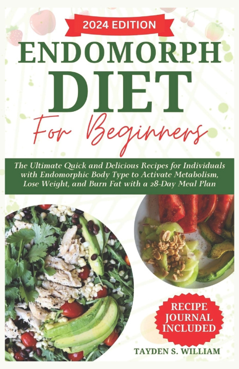 Kniha Endomorph Diet for Beginners Tayden S. William