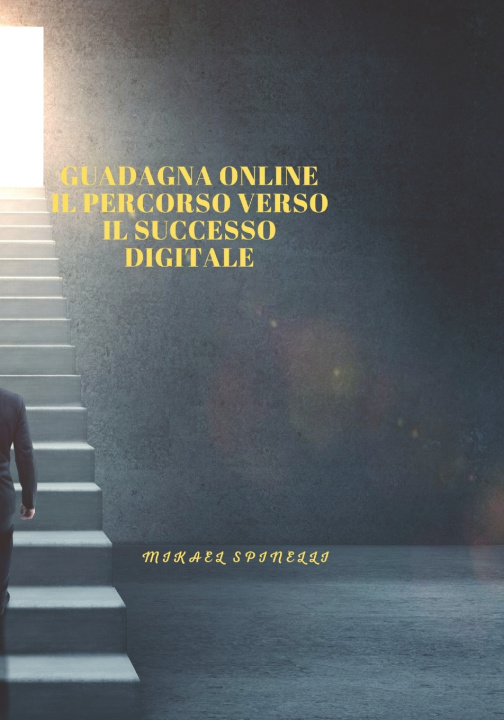 Książka Guadagna Online mikael spinelli
