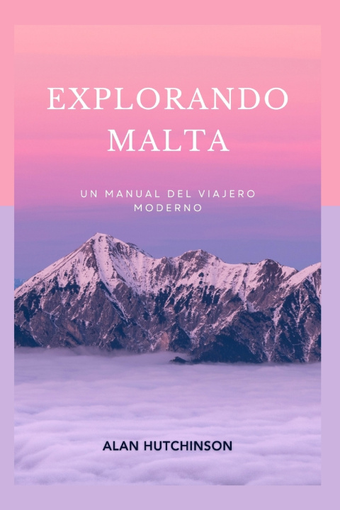 Kniha Explorando Malta Alan Hutchinson