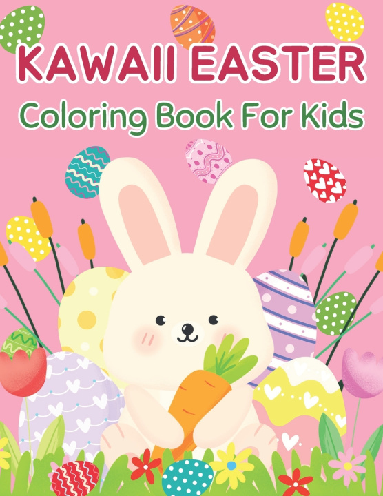Knjiga Kawaii Easter Coloring Book For Kids Sala Lin