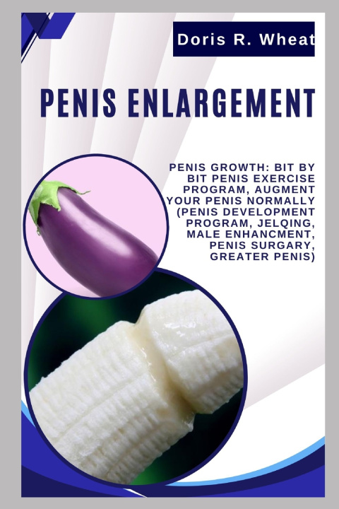 Książka PENIS ENGLARGEMENT Doris R. Wheat