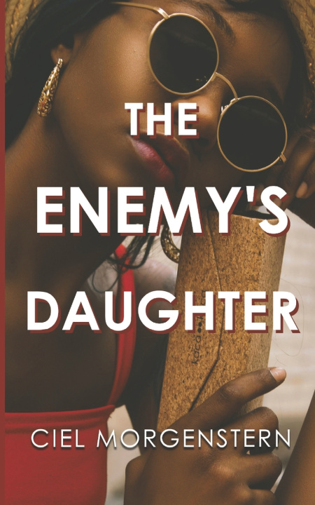 Książka The Enemy's Daughter Ciel Morgenstern