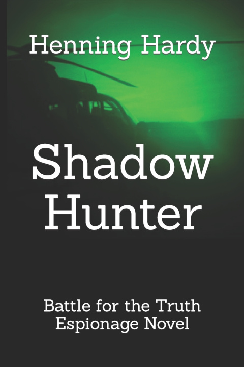 Kniha Shadow Hunter Henning Hardy
