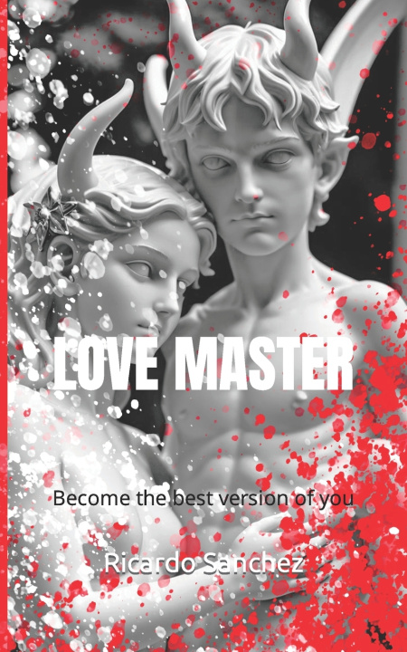 Buch LOVE MASTER Ricardo Sanchez
