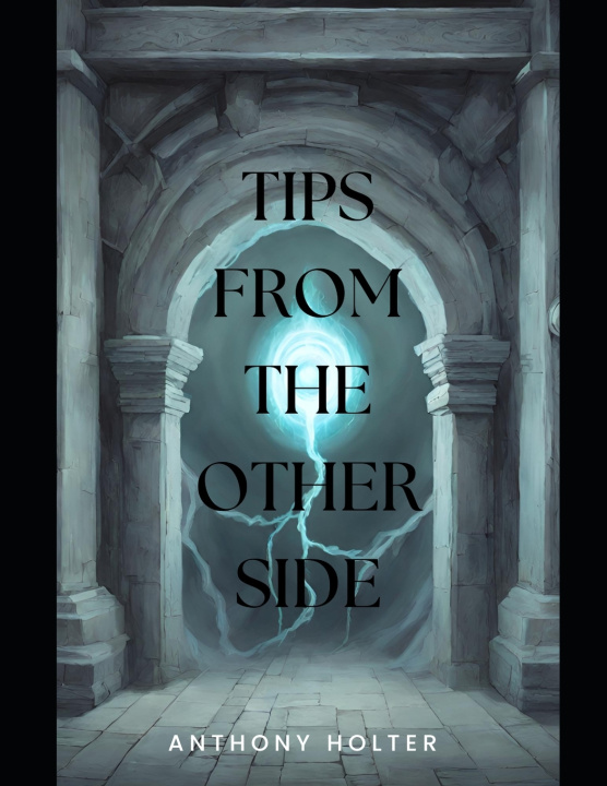 Książka Tips from the Other Side Anthony Holter