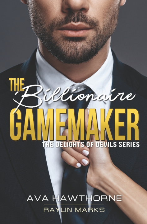 Kniha The Billionaire Gamemaker Raylin Marks