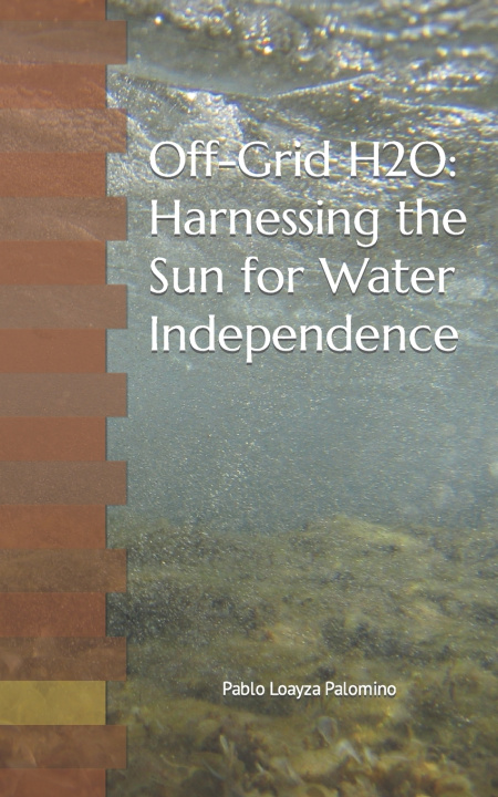 Kniha Off-Grid H2O Pablo J Loayza Palomino