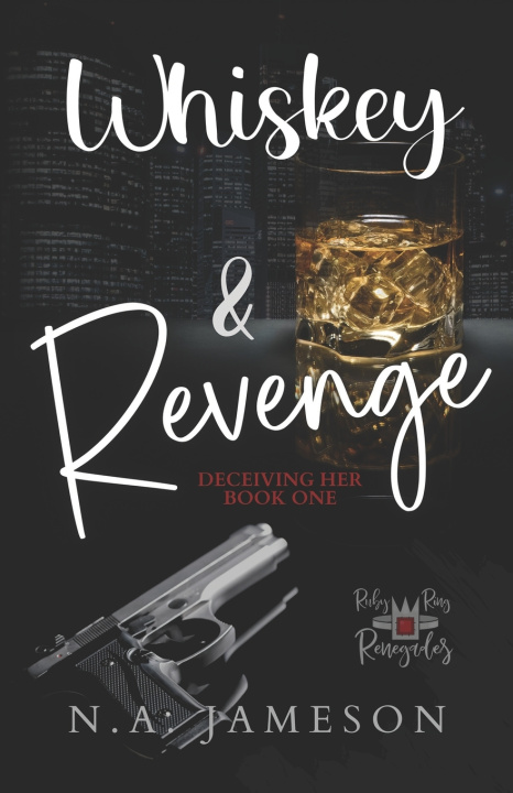Knjiga Whiskey & Revenge N.A. Jameson