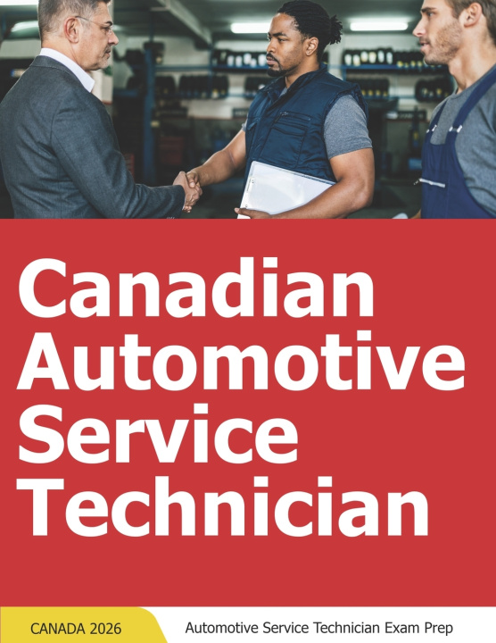 Kniha Canadian Automotive Service Technician Test Prep - Automotive Service Technician Certification Prep JAMM Press