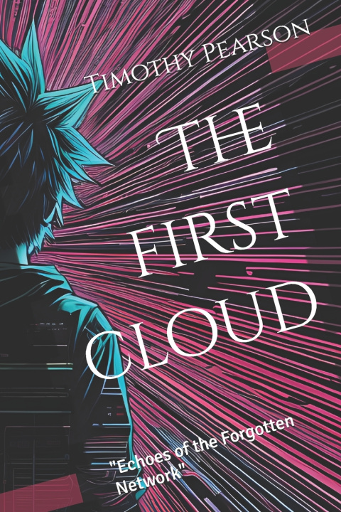 Kniha The first cloud Timothy Pearson