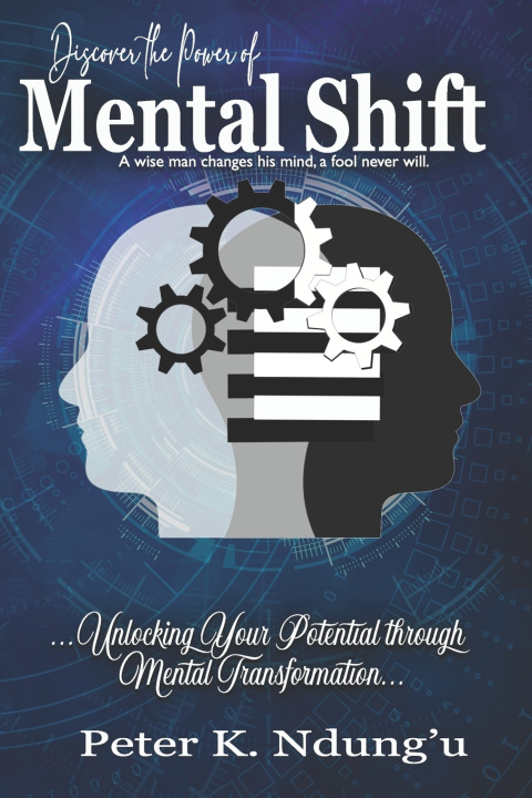 Kniha Mental Shift Peter Kiruu Ndung'u