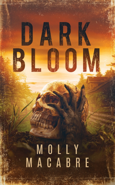 Kniha Dark Bloom Molly Macabre