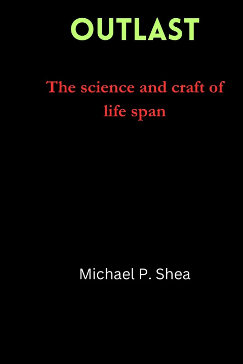Kniha OUTLAST Michael P. Shea