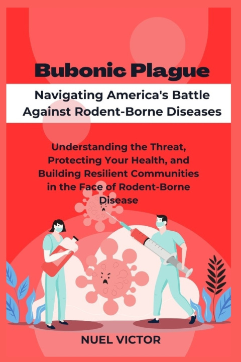 Kniha Bubonic Plague Nuel Victor