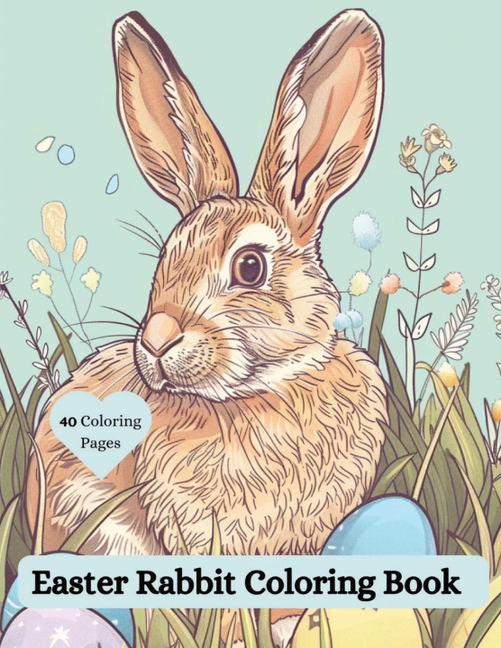 Kniha Easter Rabbit Coloring Book Joanne McGonagle