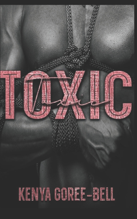 Kniha TOXIC Kenya Goree-Bell