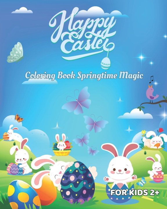 Knjiga Happy Easter Coloring Book Springtime Magic Karla Delfino