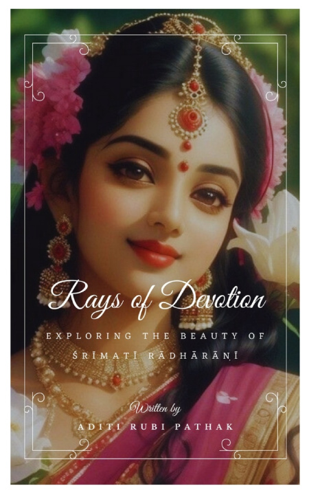 Książka Rays of Devotion Aditi Rubi Pathak