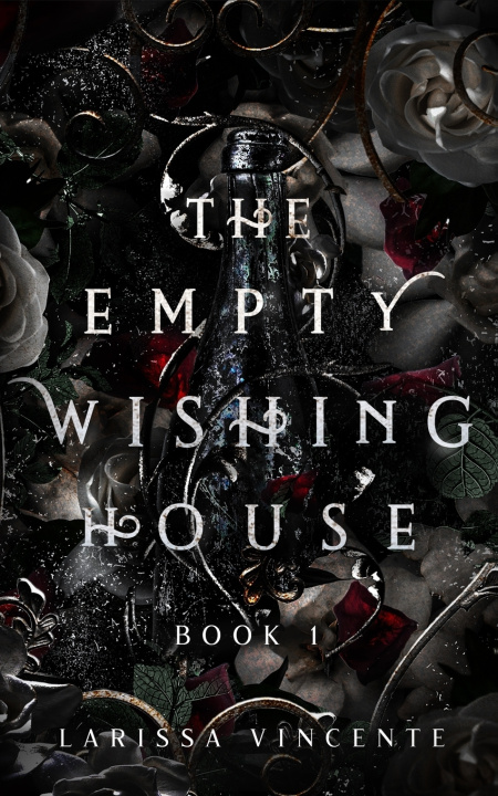 Książka The Empty Wishing House Larissa Vincente
