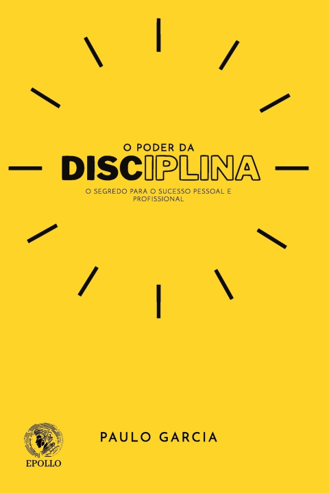 Kniha O PODER DA DISCIPLINA Alefy Mikael