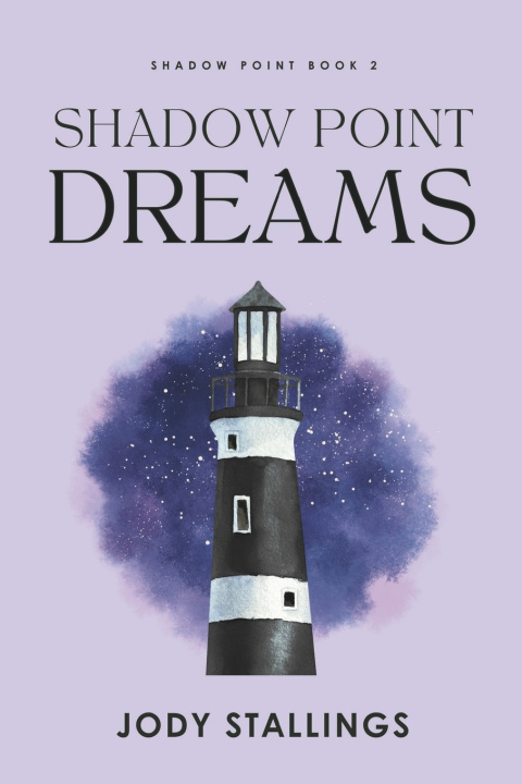 Knjiga Shadow Point Dreams Jody Stallings