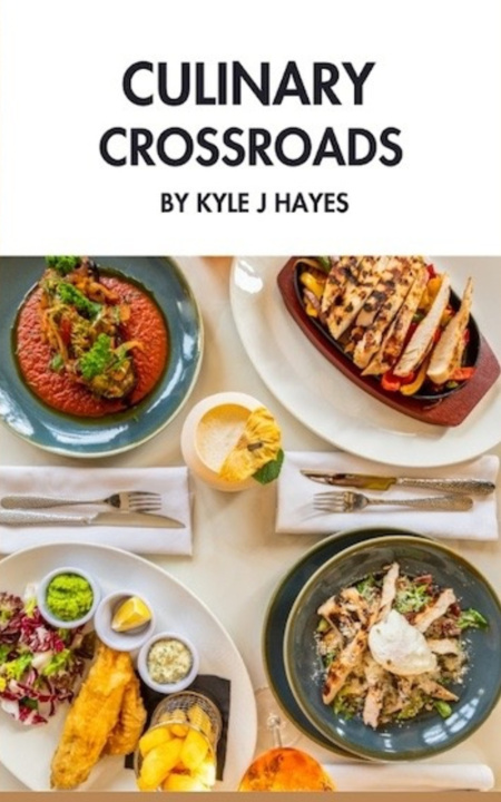 Kniha Culinary Crossroads Kyle J Hayes
