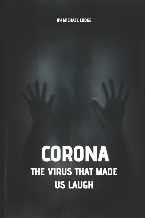 Książka Corona Michael Lodge