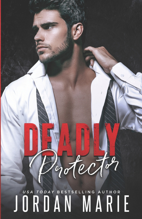 Kniha Deadly Protector Jordan Marie