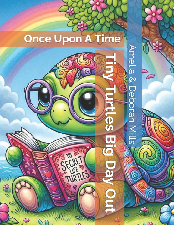 Book Tiny Turtles Big Day Out Amelia Mills