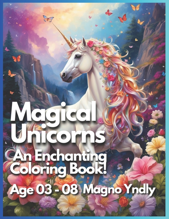 Kniha Magic Unicorns Magno Yndly
