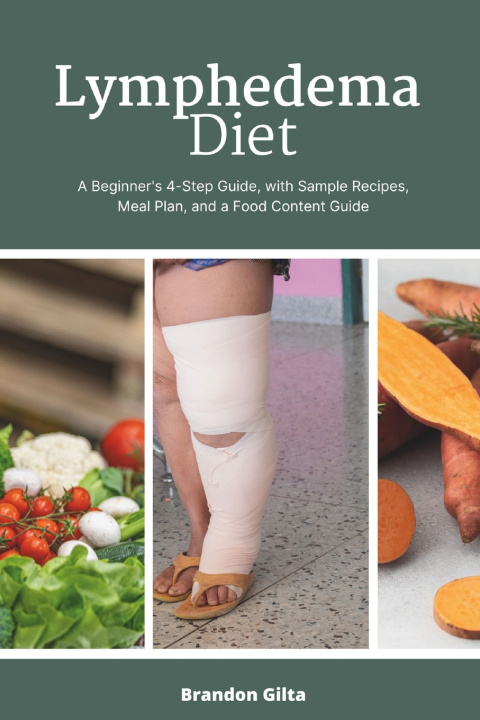 Książka Lymphedema Diet Brandon Gilta