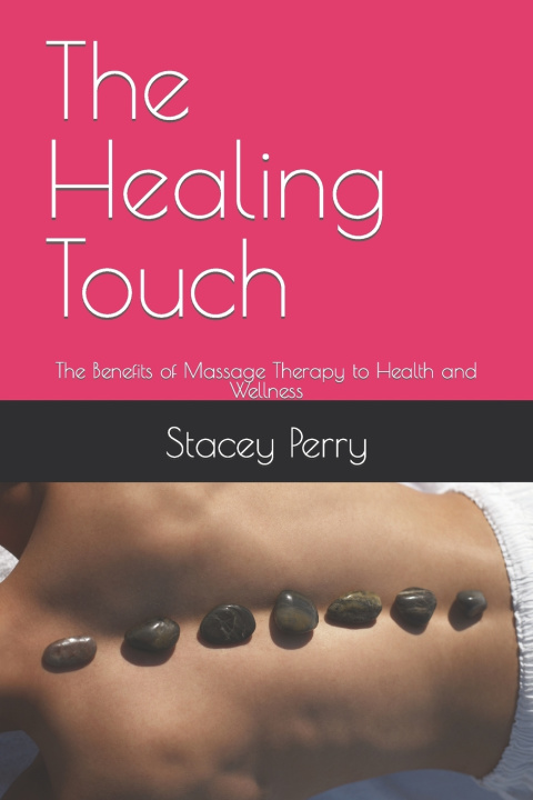 Książka The Healing Touch Stacey Perry
