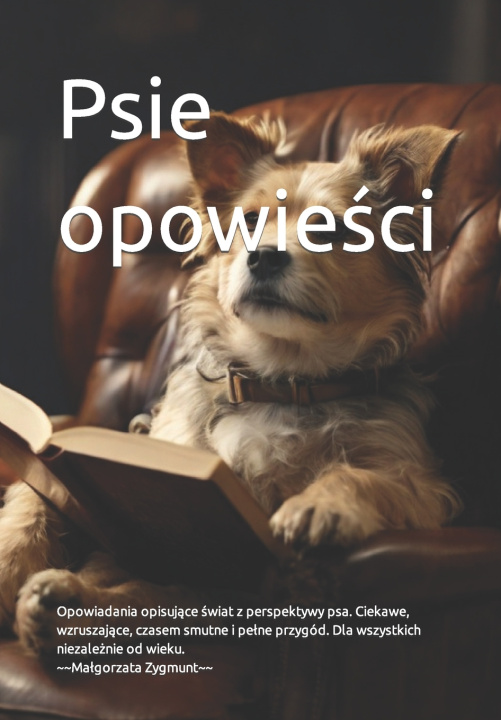 Książka Psie opowieści Małgorzata Zygmunt