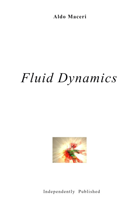 Kniha Fluid Dynamics Aldo Maceri