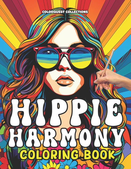 Knjiga Hippie Harmony Coloring Book Hey Sup Bye Publishing