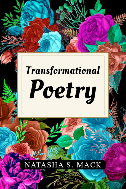 Książka Transformational Poetry Natasha Mack