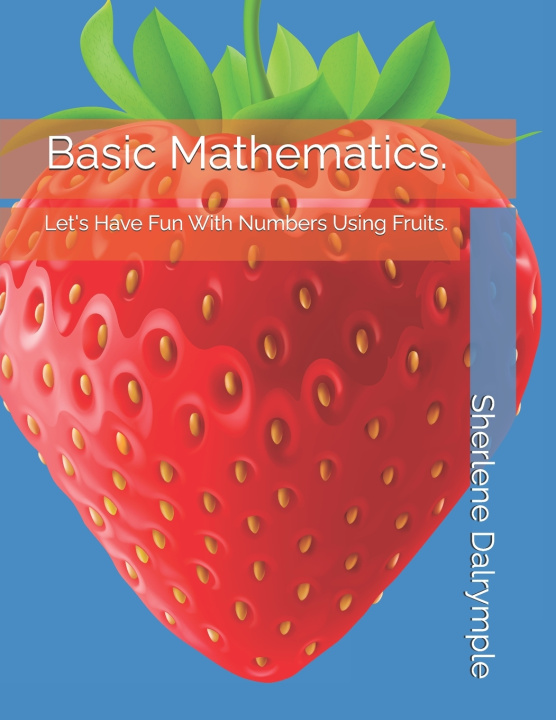 Kniha Basic Mathematics. Sherlene Anicia Dalrymple