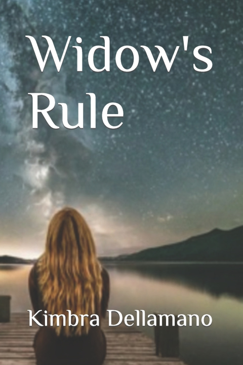 Kniha Widow's Rule Kimbra Dellamano