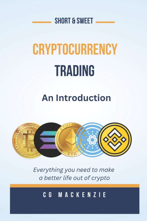 Kniha Cryptocurrency Trading CG MacKenzie