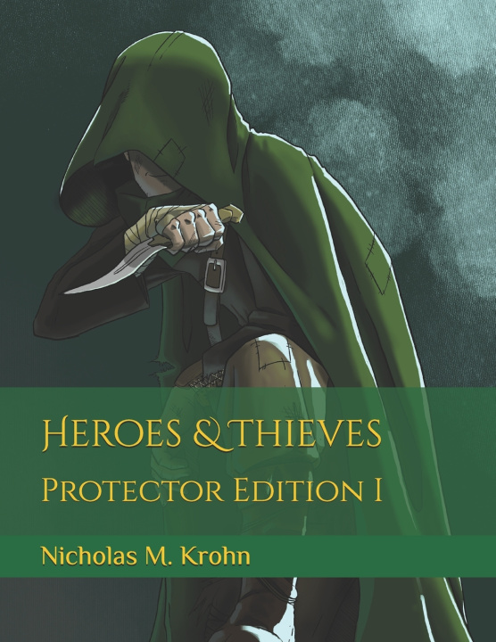 Książka Heroes & Thieves Nicholas M. Krohn